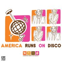 Ric Wilson - AMERICA RUNS ON DISCO