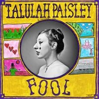 Talulah Paisley - Fool