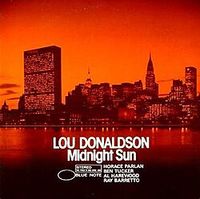 Lou Donaldson - Midnight Sun