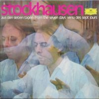 Karlheinz Stockhausen - Aus den sieben Tagen
