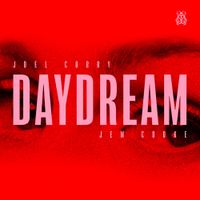 Joel Corry - Daydream