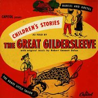 Harold Peary - Children's Stories As Told By The Great Gildersleeve