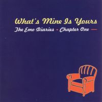 Various Artists - The Emo Diaries - Chapter One: What's Mine Is Yours