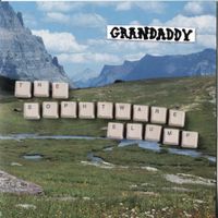 Grandaddy - The Sophtware Slump (Deluxe Edition)