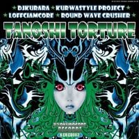 Kurwastyle Project - Tanoshi Torture