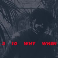 Jamie Woon - 3, 10, Why, When