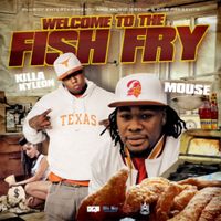 Killa Kyleon - Welcome To The Fish Fry