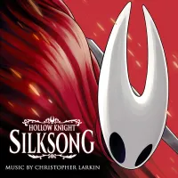 Christopher Larkin - Hollow Knight: Silksong (Original Soundtrack)