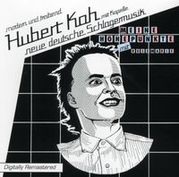 Hubert Kah - Meine H&ouml;hepunkte