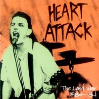 Heart Attack - The Last War 1980-84