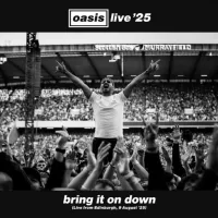 Oasis - Bring It On Down (Live Edinburgh, 9 August'25)