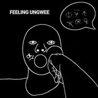 SHITNOISE - Feeling Ungwee