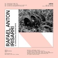 Rafael Anton Irisarri - El ferrocarril desvaneciente