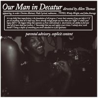 Allen Thomas - Our Man in Decatur