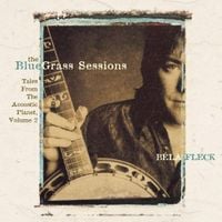B&eacute;la Fleck - The Bluegrass Sessions: Tales from the Acoustic Planet, Vol. 2