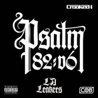 KXNG Crooked - Psalm 82:v6