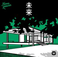 Nona Reeves - Mirai