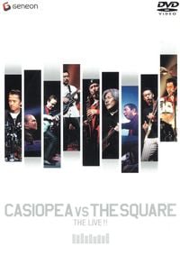 Casiopea - Casiopea Vs The Square - The Live!!
