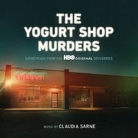 Claudia Sarne - The Yogurt Shop Murders