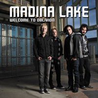 Madina Lake - Welcome to Oblivion