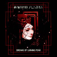 Sympathy Flowers - Dreams of Lurking Fear