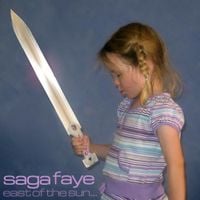 Saga Faye - East of the Sun...