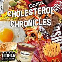 Lil Bodyfat - CHOLESTEROL CHRONICLES