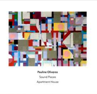 Pauline Oliveros - Sound Pieces