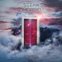 Set For Tomorrow - Purgatory
