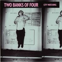 Two Banks of Four - City Watching
