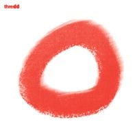 Thredd - It&rsquo;s Lovely, Come On In