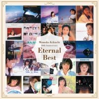 菊池桃子 [Momoko Kikuchi] - Eternal Best