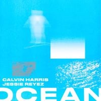 Calvin Harris - Ocean