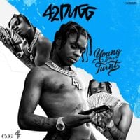 42 Dugg - Young and Turnt