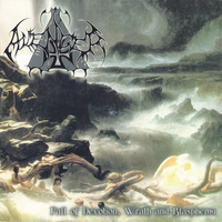 Avenger - Fall of Devotion, Wrath and Blasphemy