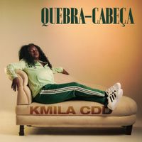 Kmila Cdd - Quebra-Cabe&ccedil;a