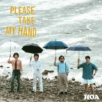 HOA - Please Take My Hand