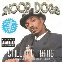 Snoop Dogg - Still A G Thang