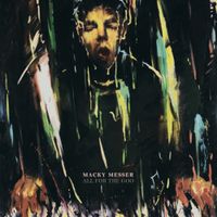 Macky Messer - All For The Goo