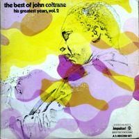 John Coltrane - The Best of John Coltrane: His Greatest Years, Vol. 2