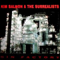 Kim Salmon & The Surrealists - Sin Factory