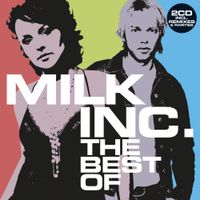 Milk Inc. - The Best Of