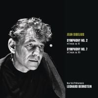 Leonard Bernstein - Jean Sibelius: Symphony No. 2; Symphony No. 7