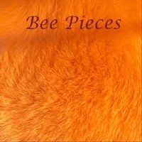 Bee Pieces - Vol. 1