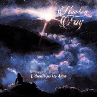 Howling In The Fog - L'&eacute;ternit&eacute; par les astres