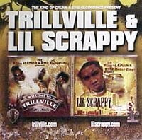 Trillville & Lil Scrappy - The King of Crunk & BME Recordings Present: Trillville & Lil Scrappy