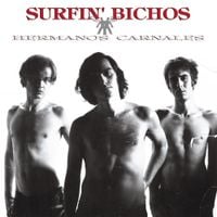 Surfin' Bichos - Hermanos carnales