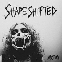 Artio - Shapeshifted