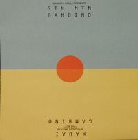Childish Gambino - STN MTN / Kauai