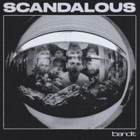 Bandit - Scandalous